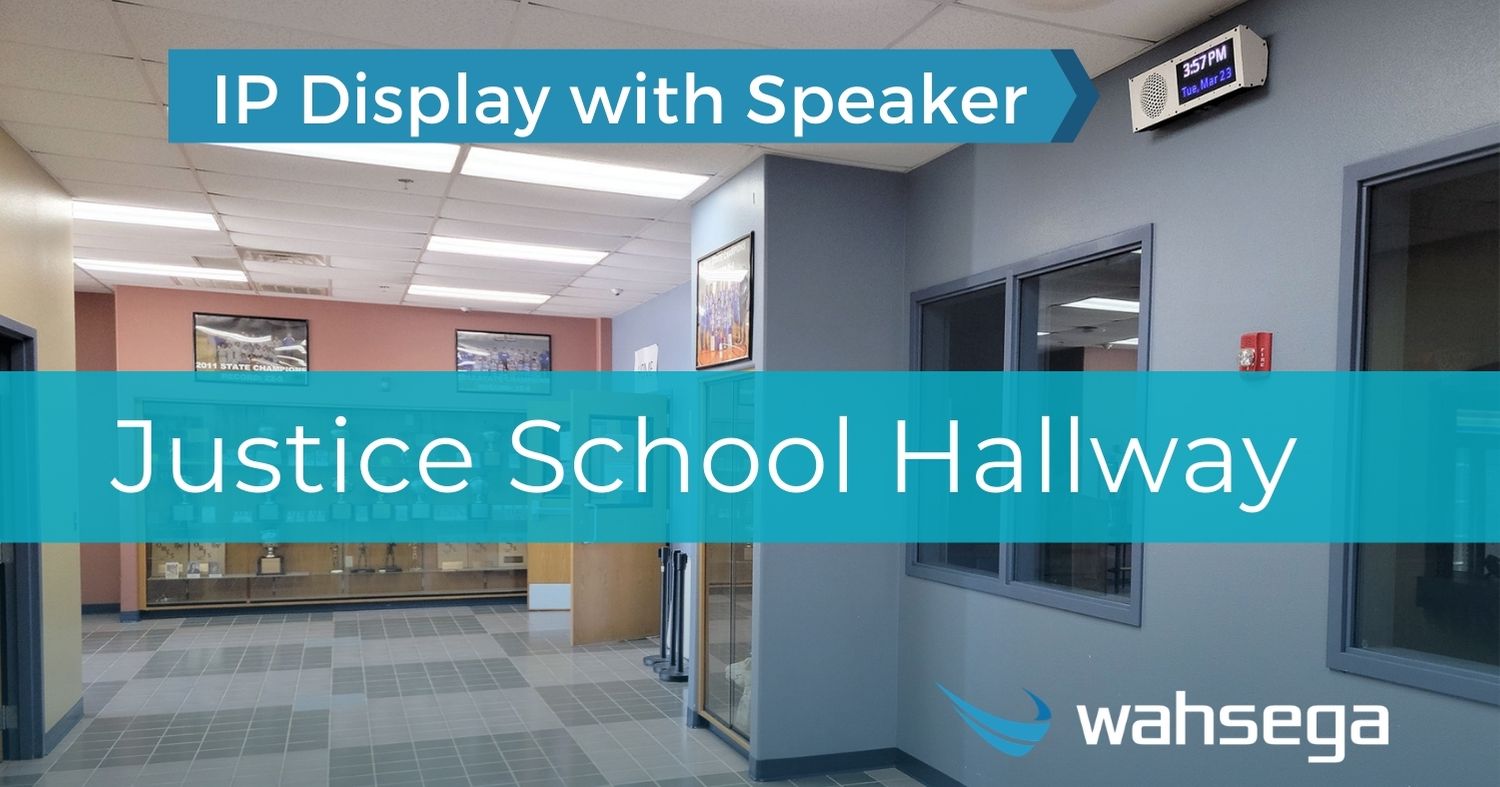 Justice School hallway IP Display