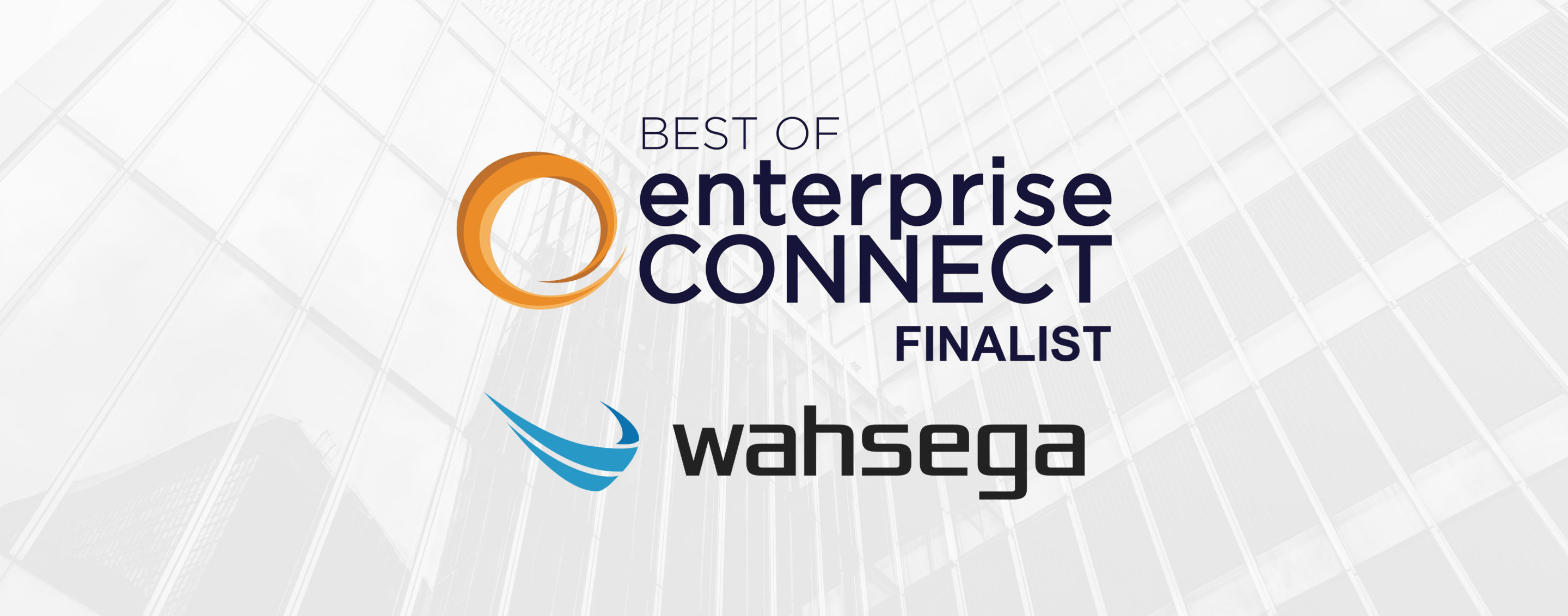 Enterprise Connect 2022 Recap Wahsega