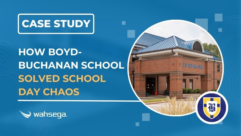 When Boyd-Buchanan School Prioritized Safety, They Also Solved School Day Chaos