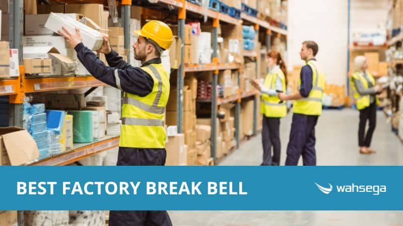 Best Factory Break Bell System in 2024