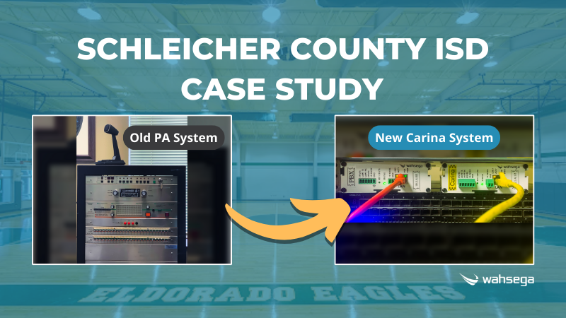 How Schleicher County ISD Upgraded Their School PA System from Analog to Digital