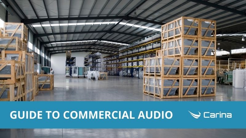 Guide to Commercial Audio Systems for Warehouses