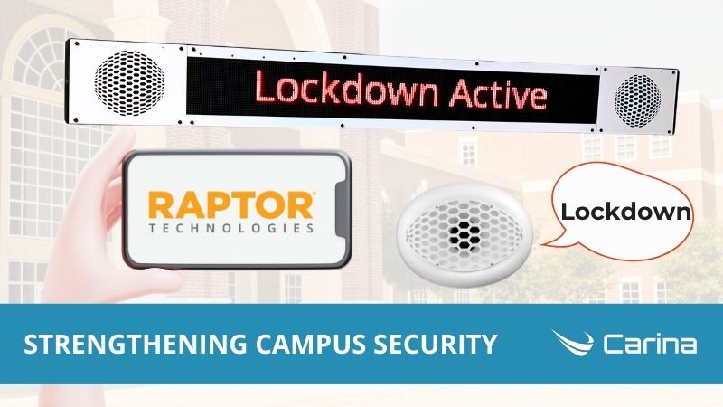 Strengthening Campus Security with Carina and Raptor Alert