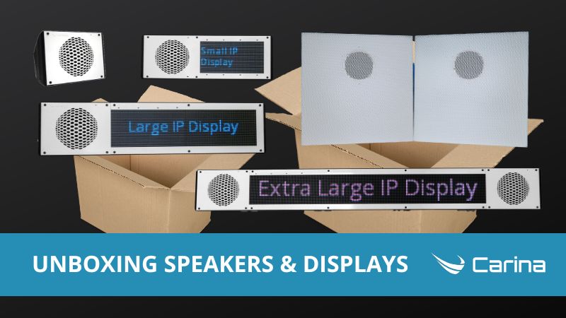 IP Display and Speaker Unboxing Videos Available