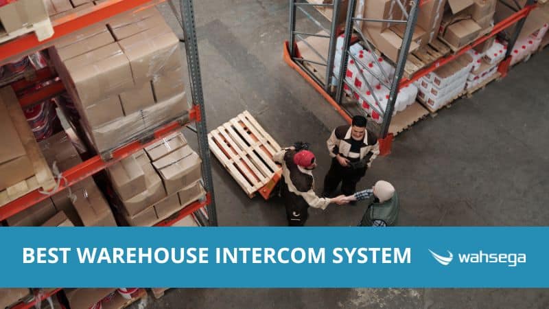 Best Warehouse Intercom System in 2024